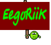 EegoRiiK