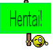 Hentai!
