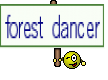 forest dancer