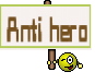 Anti hero