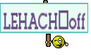 LEHACHツoff