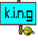 K.I.N.G