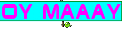 oy maaay