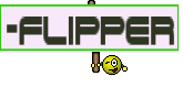 -Flipper