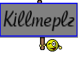 Killmeplz