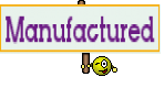 Manufactured