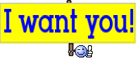 I want you!