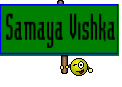 Samaya Vishka