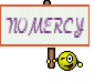 NOMERCY