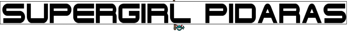 SuperGirl PIDARAS