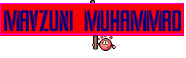 MAVZUNI MUHAMMAD