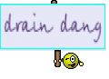 drain dang
