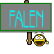 FALEN