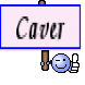 Caver