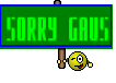 sorry gaus