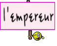 l'empereur