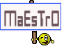 MaEsTrO