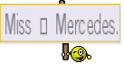 Miss ☮ Mercedes.
