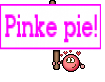Pinke pie!