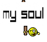 My soul