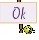 Ok
