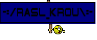 -=/Rasl_Krou\=-