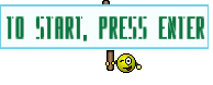 To start, press Enter