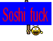 Soshi fuck