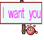 I want you