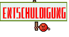 ENTSCHULDIGUNG