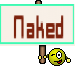 Naked