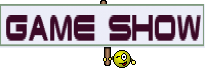 GAME SHOW