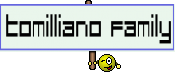 Tomilliano Family