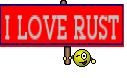 I LOVE RUST