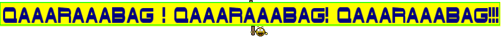 QAAARAAABAG ! QAAARAAABAG! QAAARAAABAG!!!