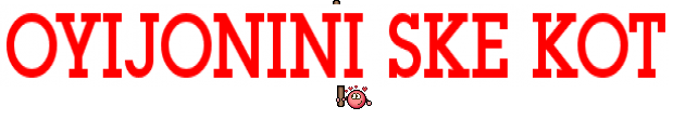 OYIJONINI SKE KOT