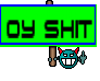 оу SHIT
