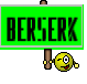 BERSERK
