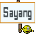 Sayang