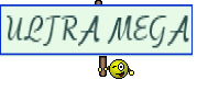 ULTRA MEGA